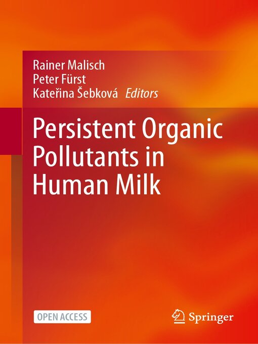 Title details for Persistent Organic Pollutants in Human Milk by Rainer Malisch - Available